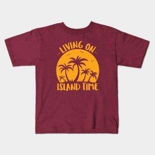 Living On Island Time Palm Trees And Sunset Kids T-Shirt